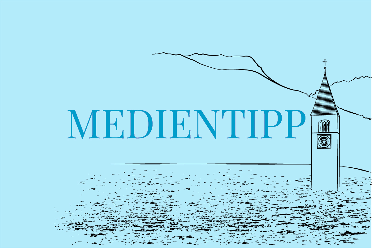 Medientipp Südtirol Marco Bolzano Ich bleibe hier Reschensee Illustration