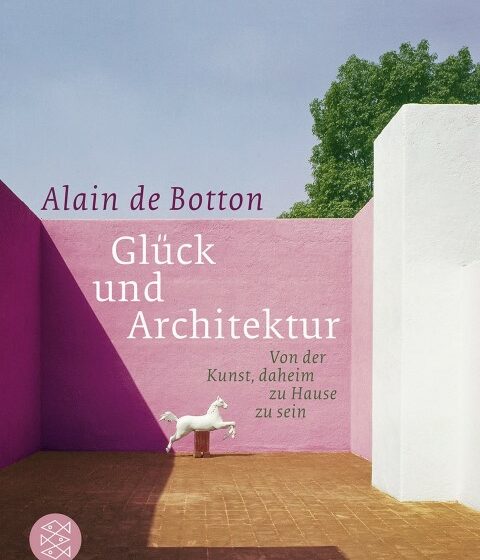 Buchtipp Architektur - Alain de Botton